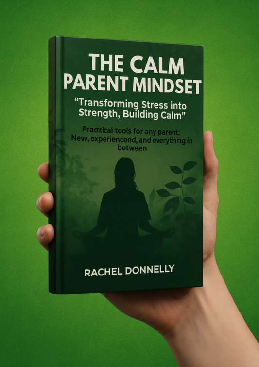 The Calm Parent Mindset